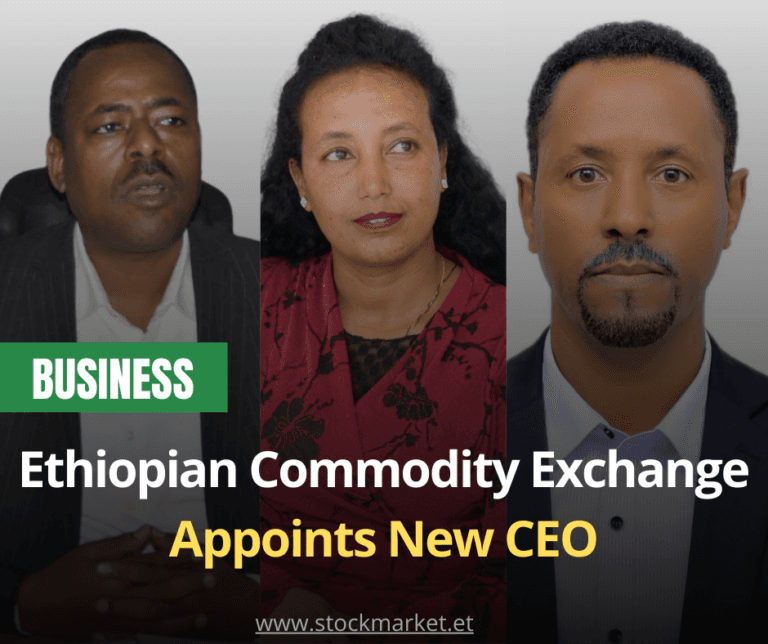 Ethiopian Commodity Exchange Appoints New CEO